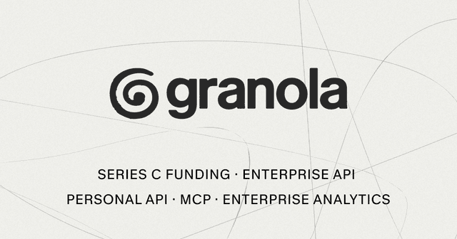 Granola raises $125M to put your company's context to work