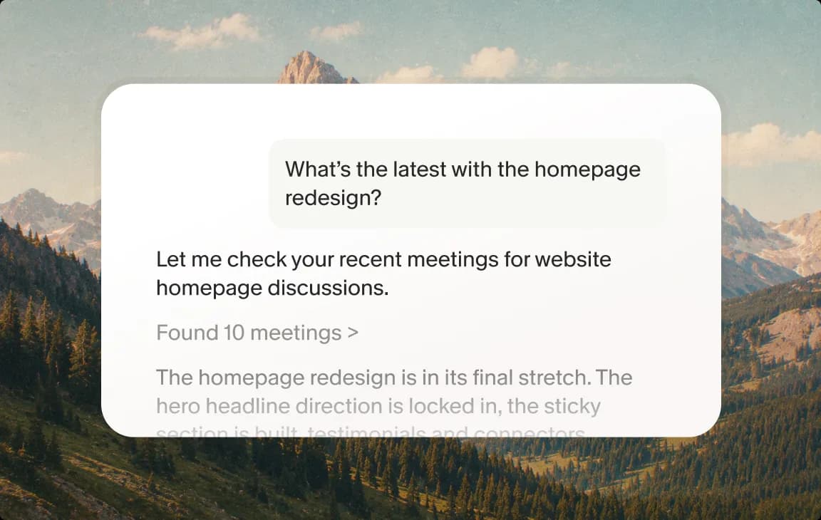 Granola answering “What’s the latest with the homepage redesign?” by checking recent meetings