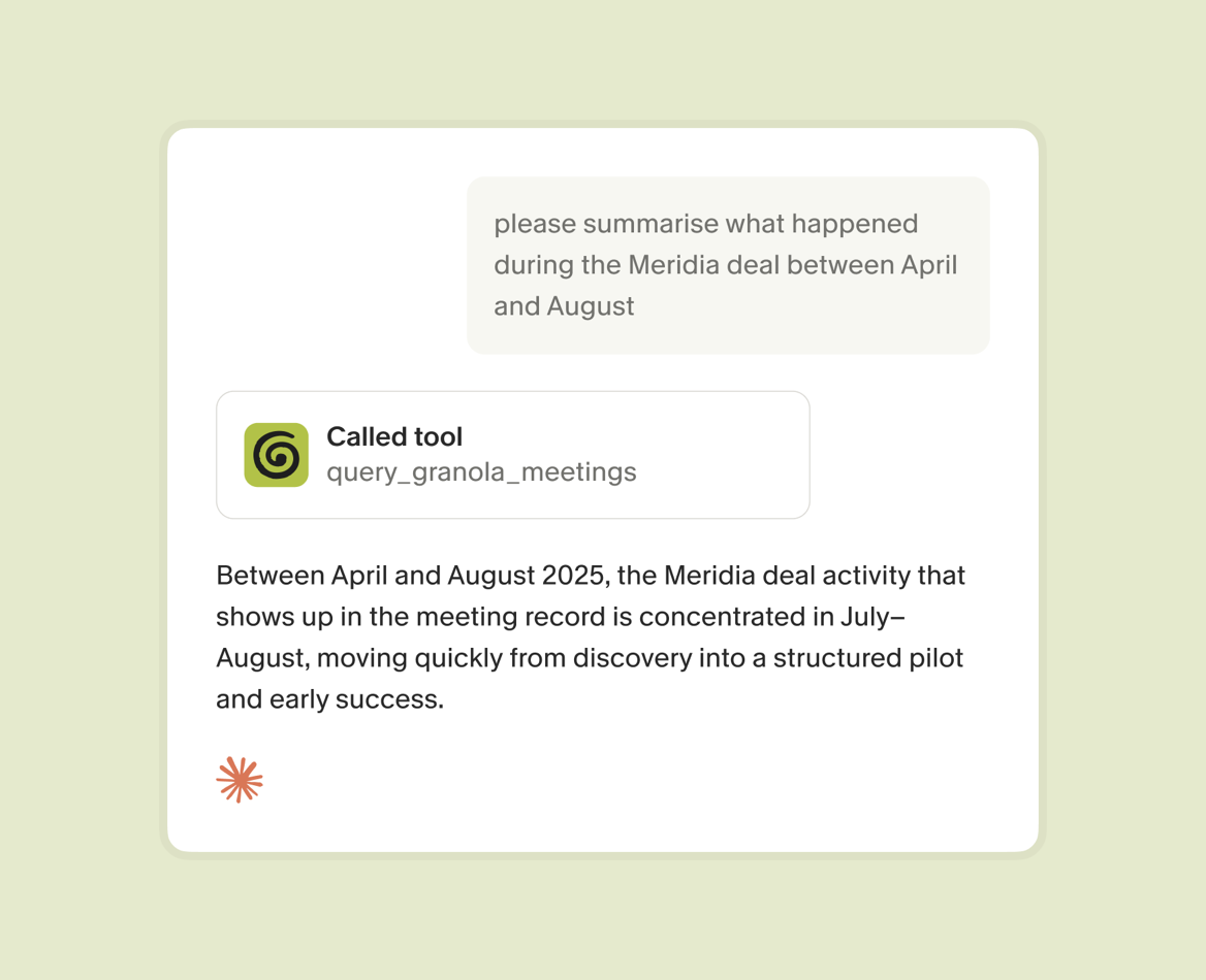 AI chat calling the query_granola_meetings tool to summarise what happened in a deal between April and August